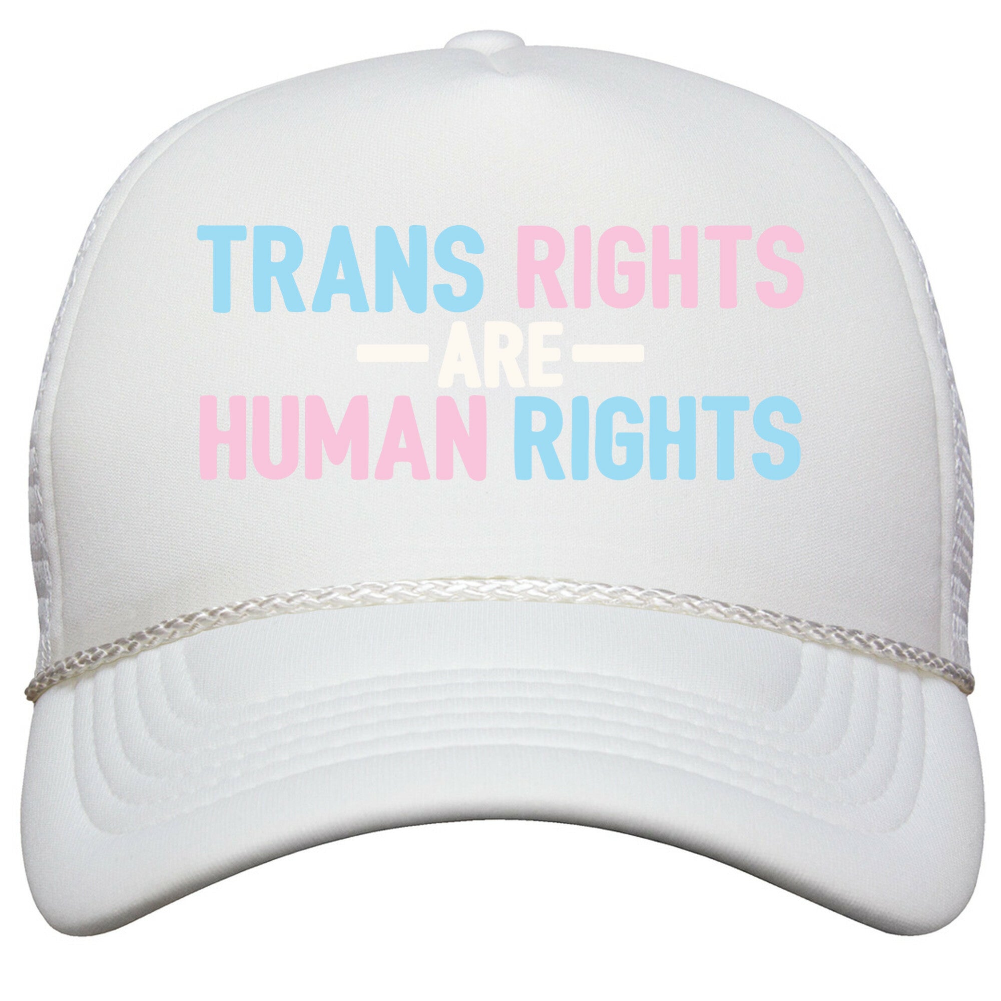 Trans Rights Are Human Rights Snapback Trucker Hat